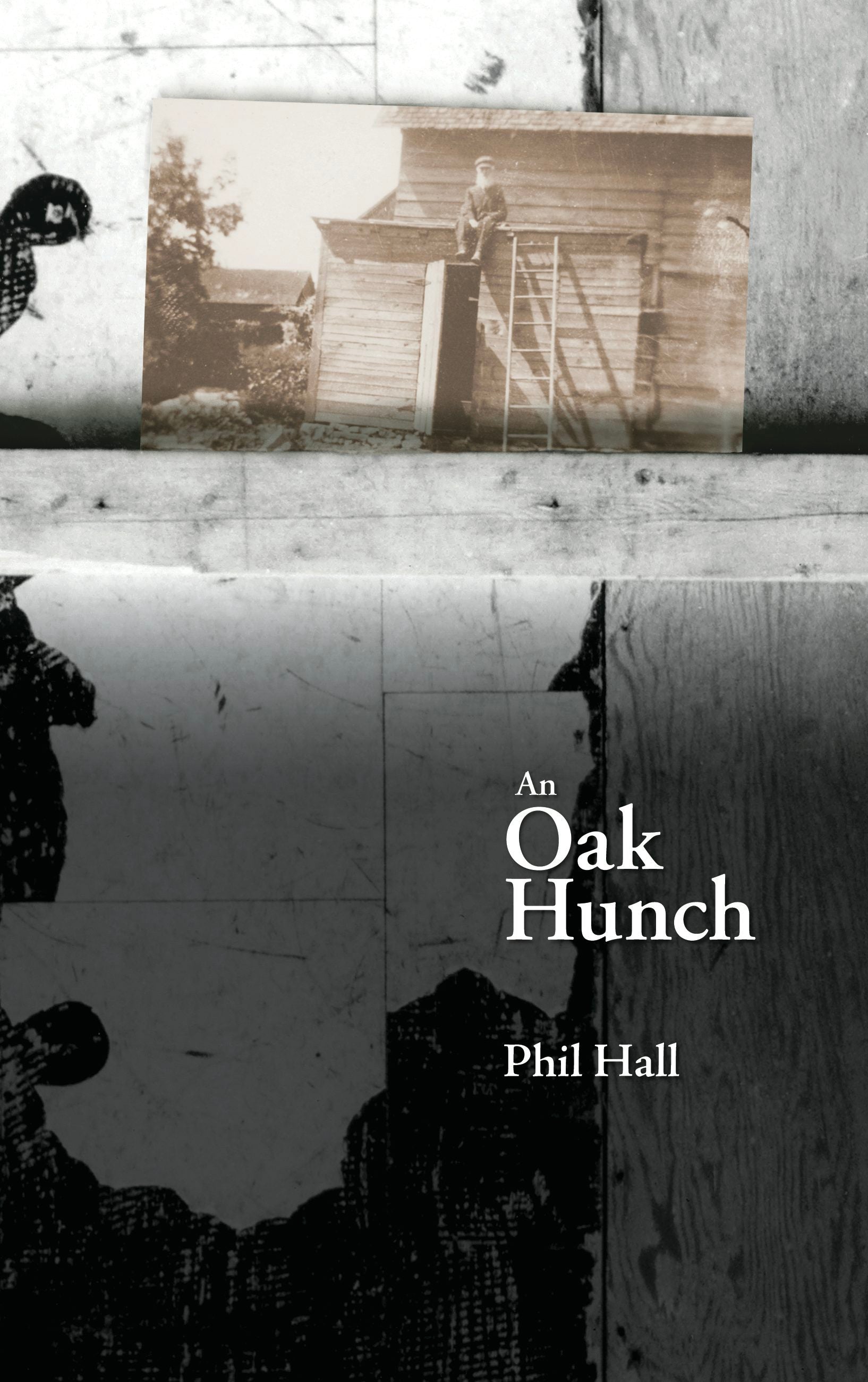 Book cover image for An Oak Hunch ISBN: 9781894078443